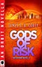 Gods of Risk